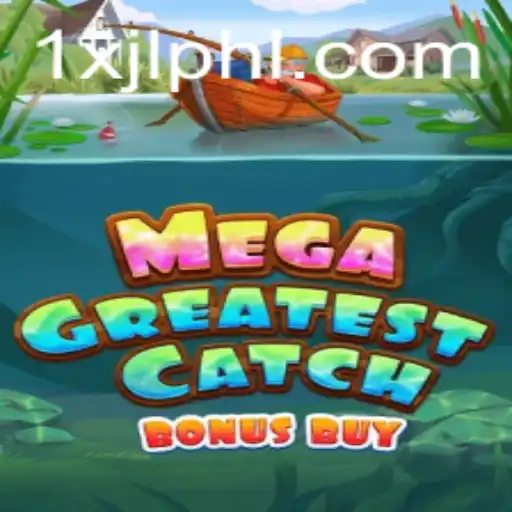 Discover the Thrills of MegaGreatestCatchBonusBuy: The Ultimate Fishing Adventure